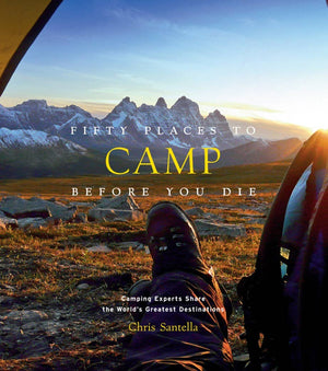 BOOK-Fifty Places to Camp Before You Die - Pleasant Beach Living