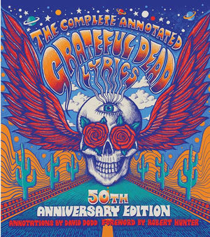BOOK- MUSIC-Complete Annotated Grateful Dead Lyrics by - Pleasant Beach Living
