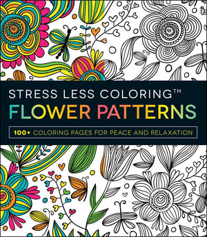 BOOK-COLORING BOOK- Stress Less Coloring - Flower Patterns by Adams Media - Pleasant Beach Living