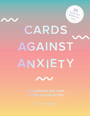 PAPER PRODUCTS- CARDS-Cards Against Anxiety (Guidebook & Card Set)