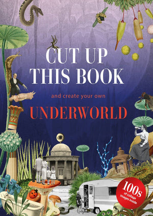 BOOK- Cut Up This Book and Create Your Own Underworld - Pleasant Beach Living