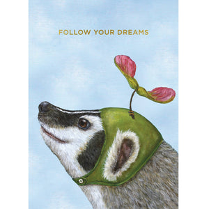 Hester & Cook greeting card featuring a cute badger and the message "Follow Your Dreams" on textured paper.