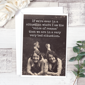 Greeting card from Raven's Rest Studio with humorous "If We're Ever In A Situation" message and playful design.